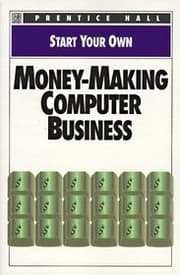 Tapa de Start Your Own Money Making Co