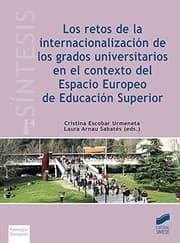 Tapa de Los retos de la internacionalización de los grados universitarios en el contexto del Espacio Europeo de Educación Superior