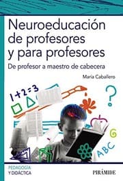 Tapa de Neuroeducación de profesores y para profesores