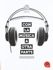 Tapa de Con la música a otra parte