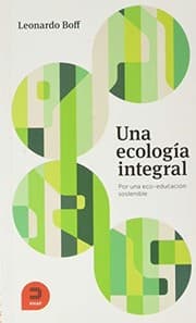 Tapa de Una ecología integral