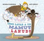 Tapa de Cómo lavar a un mamut lanudo