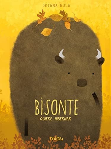 Tapa de Bisonte quiere hibernar