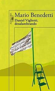 Tapa de Daniel Viglietti, desalambrando