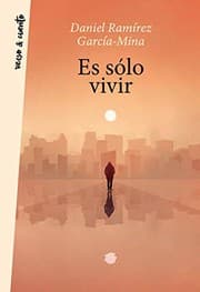 Tapa de Es sólo vivir