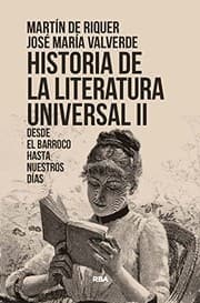 Tapa de Historia de la literatura universal II. Desde el barroco hasta nuestros días