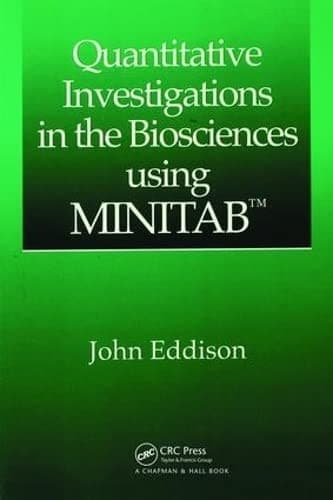 Tapa de Quantitative Investigations in the Biosciences Using MINITAB