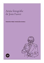 Tapa de Arxiu fotogràfic de Joan Fuster