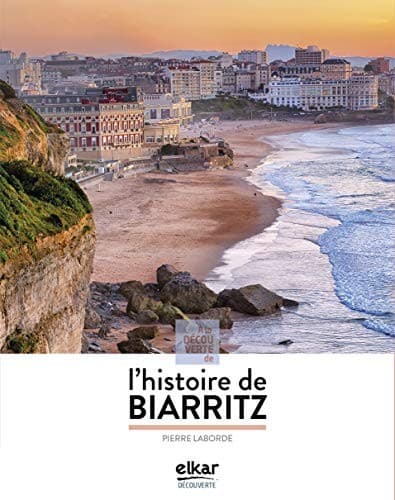Tapa de L'histoire de Biarritz