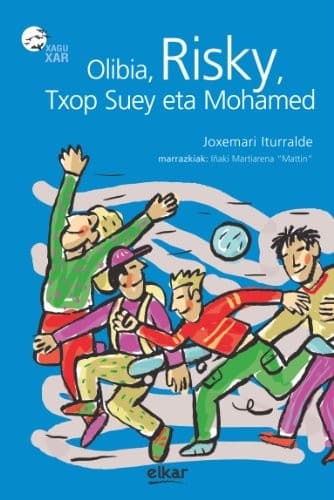 Tapa de Olibia, Risky, Txop Suey eta Mohamed