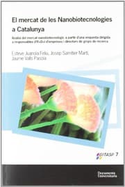 Tapa de La nanobiotecnologia a Catalunya