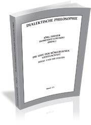 Tapa de Die Idee der bürgerlichen Gesellschaft. Hegel und die Folgen