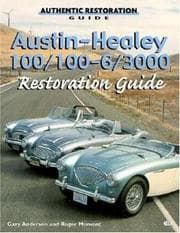 Tapa de Austin-Healey 100, 100-6, 3000 Restoration Guide