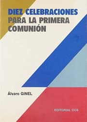 Tapa de Diez celebraciones para la primera comuni¾n