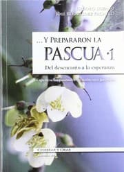 Tapa de ... Y prepararon la Pascua / 1