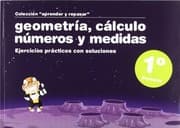 Tapa de Geometría, cálculo, números y medidas, 1 Educación Primaria