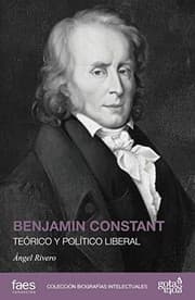 Tapa de BENJAMIN CONSTANT. TEÓRICO Y POLÍTICO LIBERAL