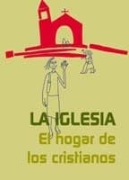 Tapa de Iglesia. El hogar de los cristianos, La