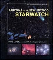 Tapa de Arizona and New Mexico StarWatch: The Essential Guide to Our Night Sky (Starwatch: The Essential Guide to Our Night Sky)