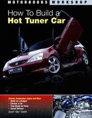 Tapa de How To Build a Hot Tuner Car