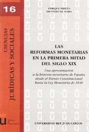 Tapa de Las reformas monetarias en la primera mitad del siglo XIX