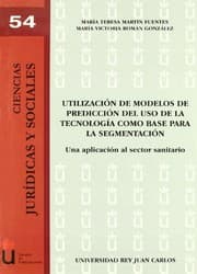 Tapa de Utilización de modelos de predicción del uso de la tecnología como base para la segmentación
