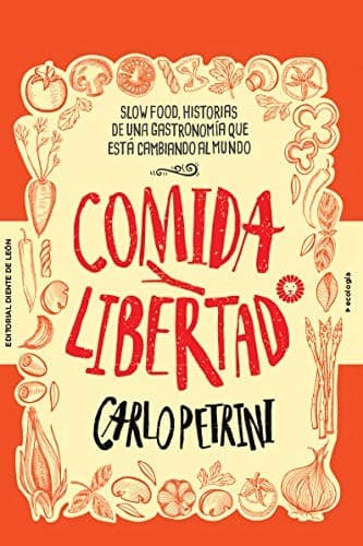 Tapa de Comida y libertad