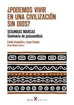 Tapa de ¿Podemos vivir en una civilización sin dios?