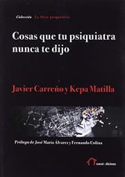 Tapa de Cosas que tu psiquiatra nunca te dijo