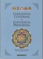 Tapa de Conciencia cotidiana y conciencia primordial