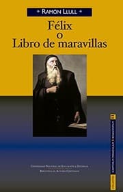 Tapa de Félix o Libro de maravillas