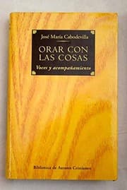 Tapa de Orar con las cosas. Voces y acompa¤amiento