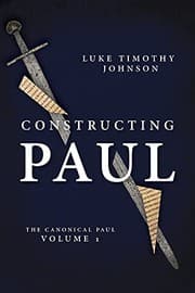 Tapa de Constructing Paul (the Canonical Paul, Vol. 1)