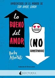 Tapa de Lo bueno del amor no correspondido