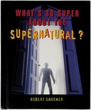 Tapa de What's so super about the supernatural?