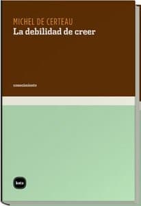 Tapa de La debilidad de creer