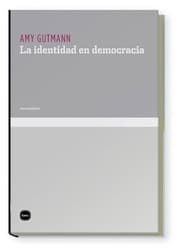 Tapa de La identidad en democracia