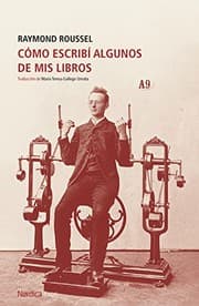 Tapa de Cómo escribí algunos de mis libros