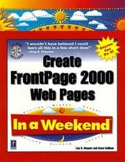 Tapa de Create FrontPage 2000 Web pages in a weekend