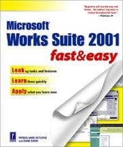 Tapa de Microsoft Works Suite 2001 Fast and Easy (Fast & Easy)