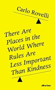 Tapa de There Are Places in the World Where Rules Are Less Important Than Kindness