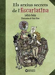 Tapa de Els arxius secrets de l'Escarlatina
