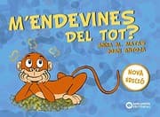 Tapa de M'endevines del tot?