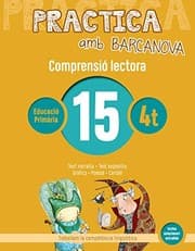 Tapa de Practica amb Barcanova 15 . Comprensió lectora