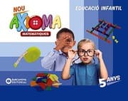 Tapa de Nou Axioma 5 anys. Matemàtiques. Carpeta de l'alumne