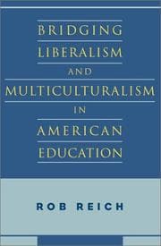 Tapa de Bridging Liberalism and Multiculturalism in American Education