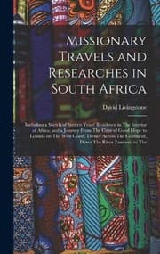 Tapa de Missionary Travels and Researches in South Africa