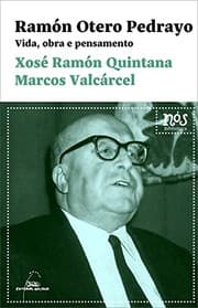Tapa de Ramón Otero Pedrayo. Vida, obra e pensamento