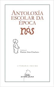 Tapa de Antoloxía escolar da época Nós
