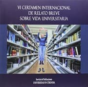 Tapa de VI Certamen de Relato Breve sobre Vida Universitaria